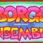 Borgo Ensemble Musik + Kunst im kulturstift Amberg